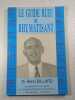 Le guide bleu du rhumatisant. Dr Henri BILLARD