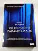 Voyage au cœur des ph&eacute;nom&egrave;nes paranormaux. Jean-Marc Harel-Ramond
