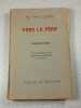 Vers le P&egrave;re M&eacute;ditations. Mgr &Eacute;mile Guerry