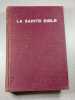 La Sainte Bible. 