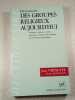 Dictionnaire des groupes religieux aujourd'hui. Jean VERNETTE Claire MONCELON