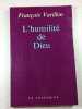 L'humilit&eacute; de Dieu. Francois Varillon