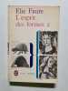 L'esprit des formes 2. Elie Faure
