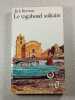 Le vagabond solitaire. Jack Kerouac