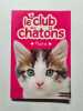 Le club des chatons 4 : Plume (4). Mongredien Sue  Artful Doodlers