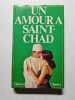Un amour &agrave; Saint-Chad - 1955. Theresa Charles
