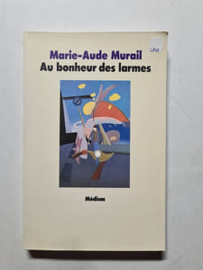 Au bonheur des larmes