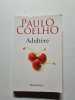 Adultere. Coelho Paulo