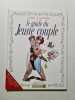Le Guide du jeune couple. Goupil  Tybo  Boublin