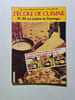 L'&eacute;cole de cuisine N&deg; 34. La cuisine au fromage. 