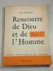Rencontre de Dieu et de l'Homme. P.H. Delhaye
