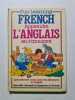 Fun Learning French: Specially devised for beginners in French. Collectif