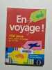 En voyage !: 150 jeux pour passer le temps. Walters Clare  Kemp Jane  Taffin-Jouhaud Dominique