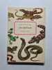 Les Reptiles. Jacques Arnault  Herv&eacute; Hauss