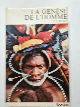 La genèse de l'homme. J.S. Weiner