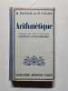 Arithm&eacute;tique. M. Royer et P. Court