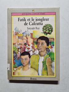 Fatik et le jongleur de Calcutta