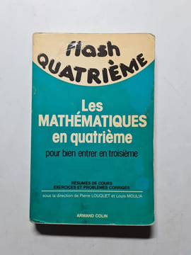 Les mathématiques en quatrième flash. Armand Colin