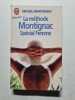 la m&eacute;thode montignac sp&eacute;cial femme. Michel MONTIGNAC