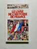 Le Livre De l'Histoire De France (Decouverte cadet). Besson