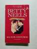 All Else Confusion (Betty Neels Collector's Editions Band 21). Neels Betty