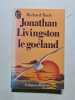 Jonathan Livingston le goeland. Richard Bach