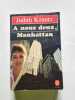 A nous deux Manhattan. Krantz Judith