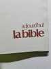 Aujourd'hui la Bible n&ordm; 14. 