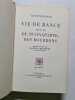 Vie de Ranc&eacute; suivi de De Buonaparte des Bourbons. Chateaubriand