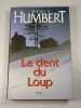 La dent du Loup. Denis Humbert