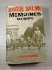 M&eacute;moires Fin d'un Empire 1. Raoul Salan