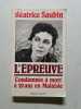 L'&eacute;preuve. B&eacute;atrice Saubin