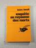 Enqu&ecirc;te au royaume des morts. Marc Lovell