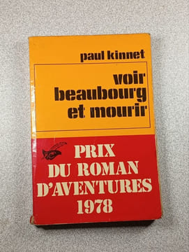 Voir beaubourg et mourir. Paul Kinnet