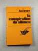 La conspiration du silence. Leo Bruce