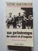 La Grande Histoire Des Francais Sous L'occupation. Tome 7 Un Printemps De Mort Et D'espoir Novembre 1943-6 Juin 1944. Amouroux Henri