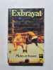 Plaies et bosses - 1948. Exbrayat Charles