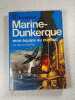 Marine-Dunkerque. Cdt Maurice GUIERRE