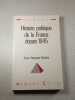 Histoire politique de la France depuis 1945. Jean-Jacques Becker