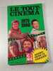 Le Tout Cinema 1979-1980. 