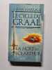 Le Cycle du Graal ******** huiti&egrave;me &eacute;poque La Mort du Roi Arthur. Jean Markale
