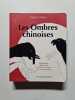 Les Ombres chinoises: Amusez-vous dans le noir en cr&eacute;ant des animaux plus vrais que nature. Collins Sophie