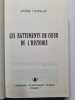 Les battements de coeur de l'histoire. Andr&eacute; Castelot