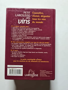 Petit Larousse des vins: Connaître choisir déguster. Collectif