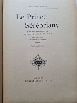 Le Prince Sérébriany. Comte Alexis Tolstoï