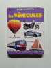 MON PREMIER IMAGIER : Les V&eacute;hicules. Mon Premier Imagier