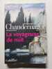 La voyageuse de nuit. Chandernagor Fran&ccedil;oise