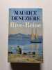 Rive-reine. Maurice DENUZIERE