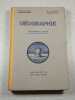 G&eacute;ographie - Troisi&egrave;me ann&eacute;e. P. Hallynck A. Ferr&eacute;