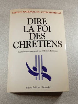 Dire la foi des chrétiens. undefined